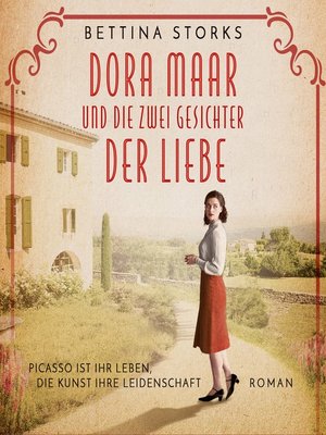 cover image of Dora Maar und die zwei Gesichter der Liebe